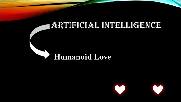 Humanoid Love - Robots In Love So Called Creation Of AI