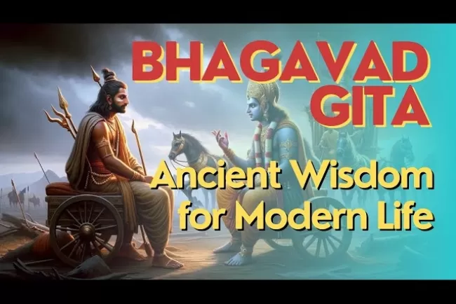 Bhagavad Gita: Ancient Wisdom for Modern Life...!!!