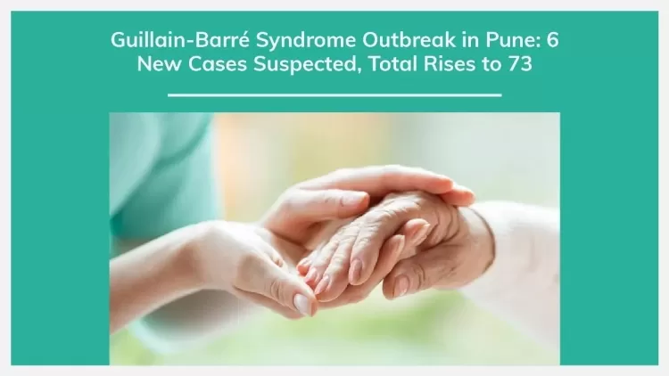 Guillain-Barre Syndrome Outbreak in Pune...!!