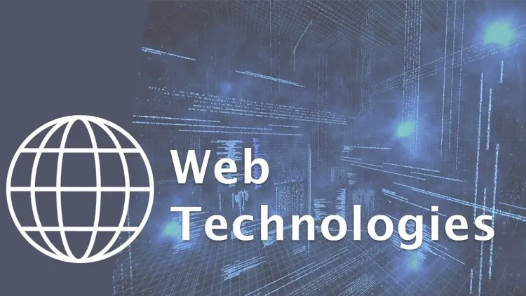 Web Technology: Building the Modern Internet...!!!